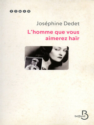cover image of L'homme que vous aimerez haïr